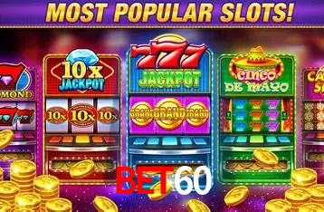 Descubra o Mundo do Cassino Online com bet60